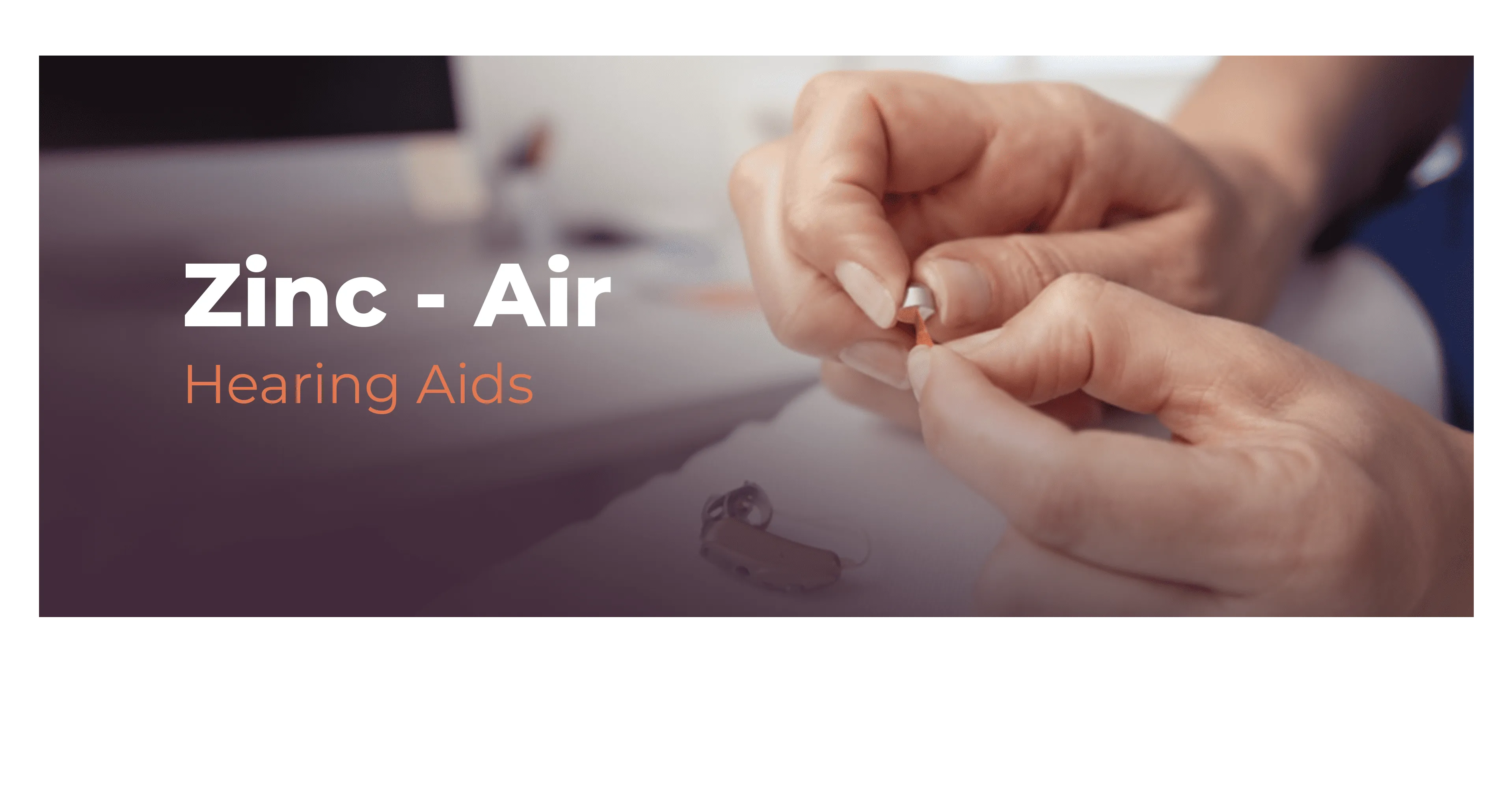 Zinc-air batteries hero banner